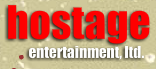 Hostage Entertainment, Ltd.