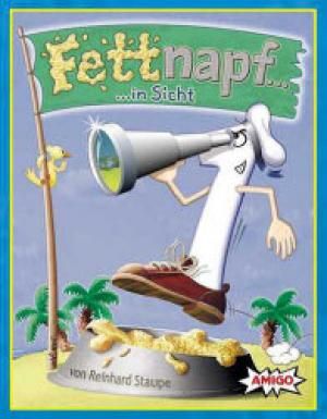 Fettnapf / Les Pieds Dans le Plat