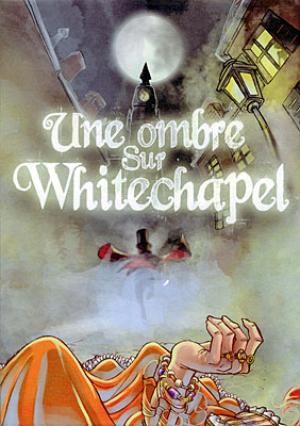 Une Ombre sur Whitechapel