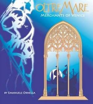 Oltre mare - Merchants of Venice
