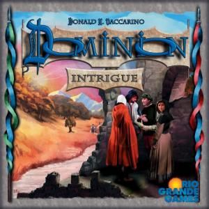 Dominion intrigue