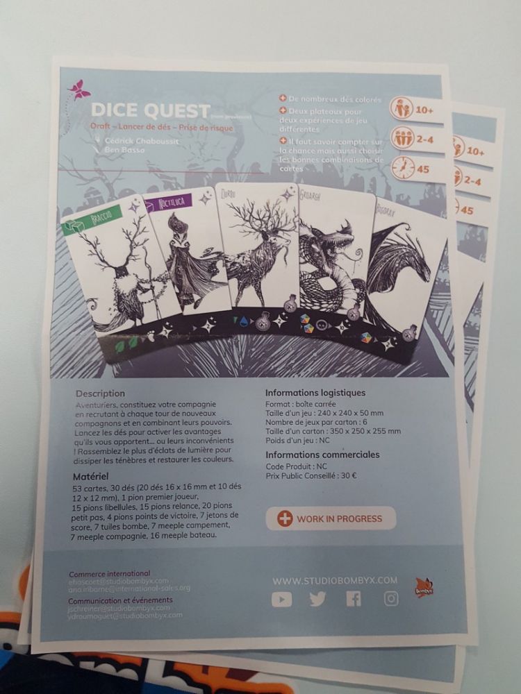 Chez Bombyx, trois protos (le troisième = l'extension d'Imaginarium) étaient présentés dont Dice Quest (titre non définitif) le jeu de Cédric Chaboussit.