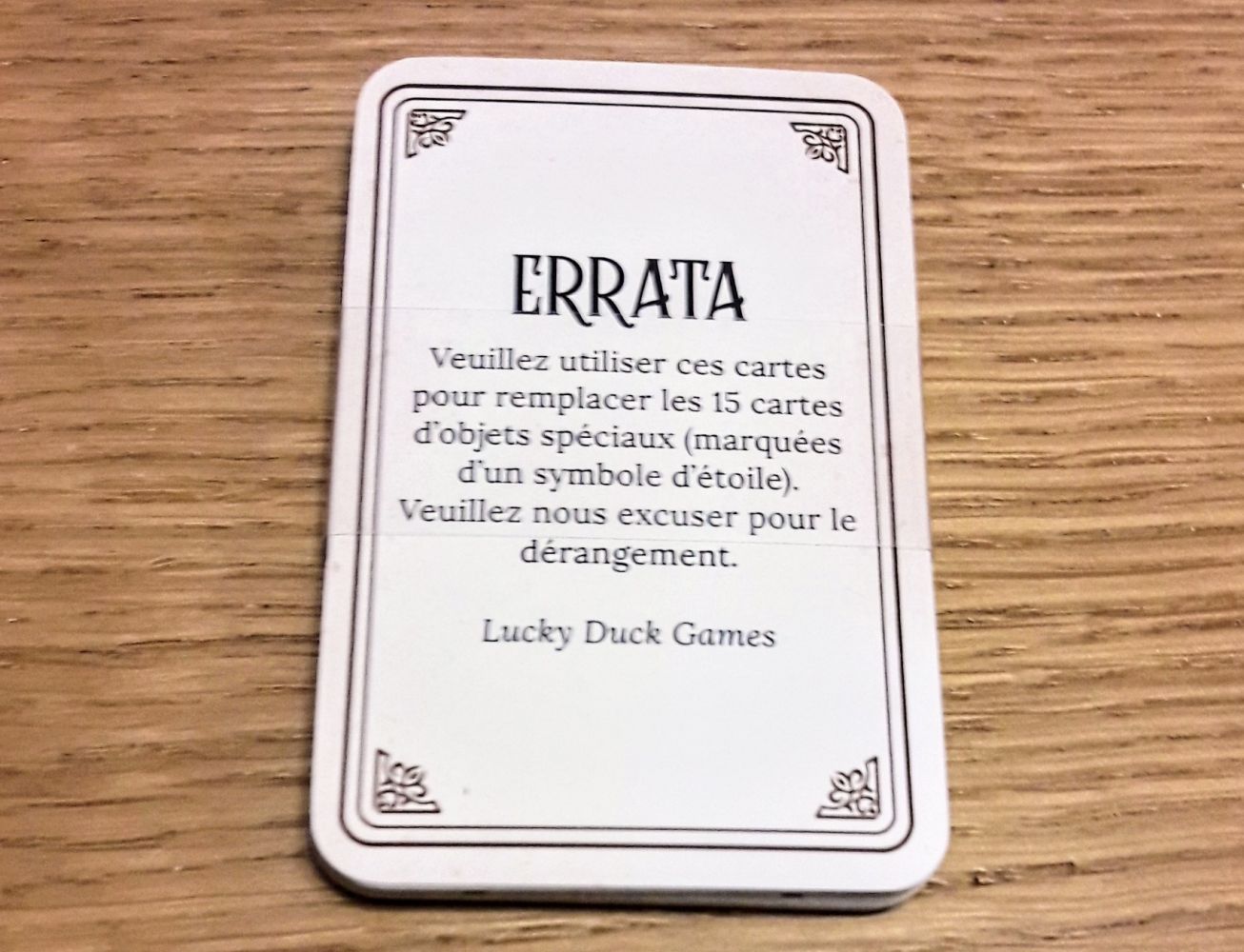 Un errata vient corriger le problème directement dans la boite.