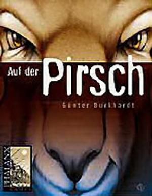 Auf der Pirsch