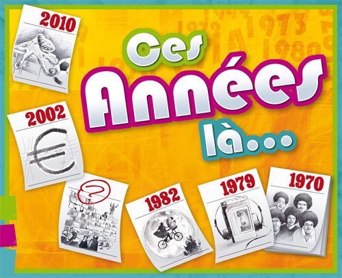 Ces années là