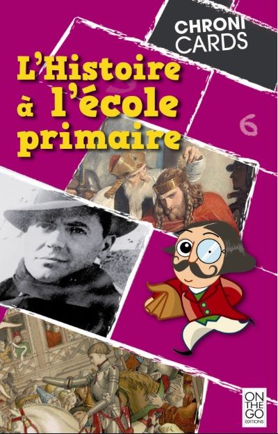 Chronicards - l'histoire à l'école primaire