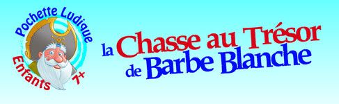 La chasse au trésor de Barbe Blanche