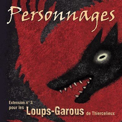 Les Loups-Garous de Thiercelieux - Personnages