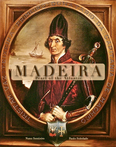 Madeira: Pearl of the Atlantic 