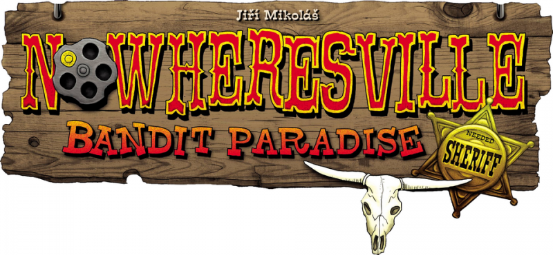 Nowheresville â Bandit Paradise