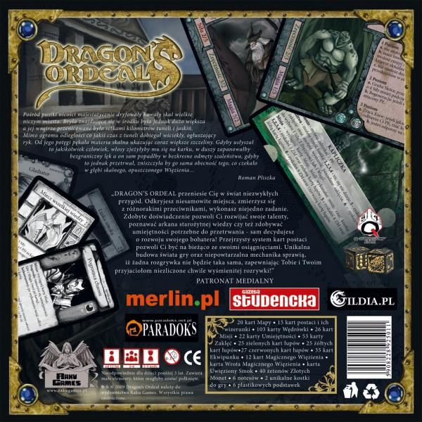 Dragon ordeal
