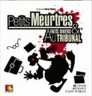 Petits meurtres et faits divers au tribunal