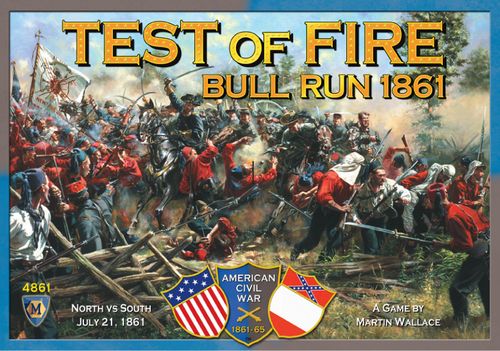 Test of Fire - Bull run 1861