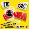 Tic Tac boum