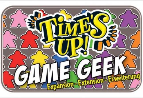 Time's Up ! Game Geek