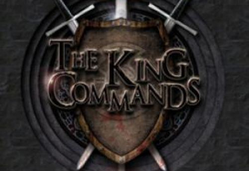 The King Commands