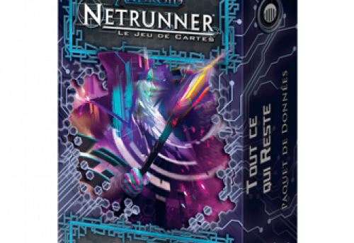  	 Android: Netrunner : Tout ce qui Reste 