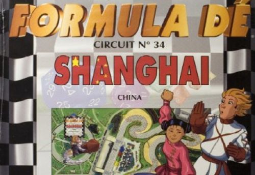 Formule Dé : Shangaï & Barhaïn