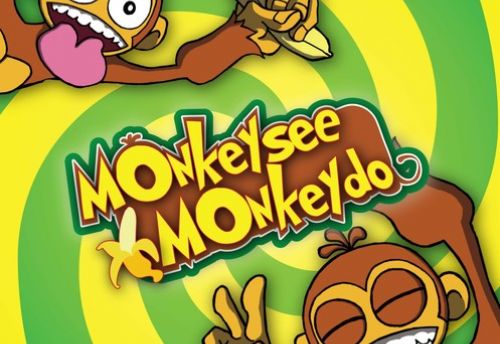 Monkey see Monkey Do