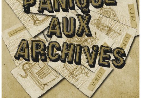Panique aux archives