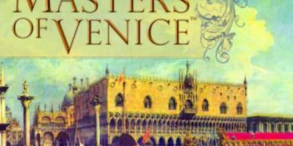Masters of Venice