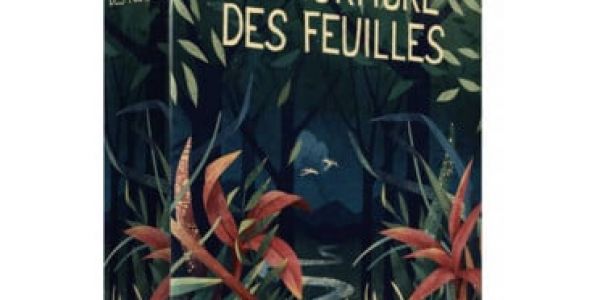 Le murmure des feuilles