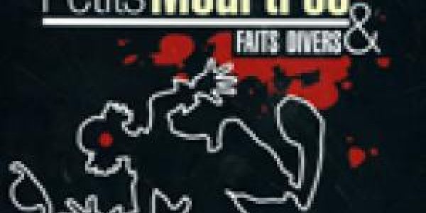 Petits Meurtres et Faits Divers