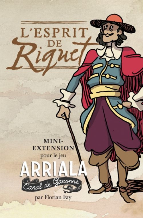 Arriala  Canal de Garonne : L'Esprit de Riquet
