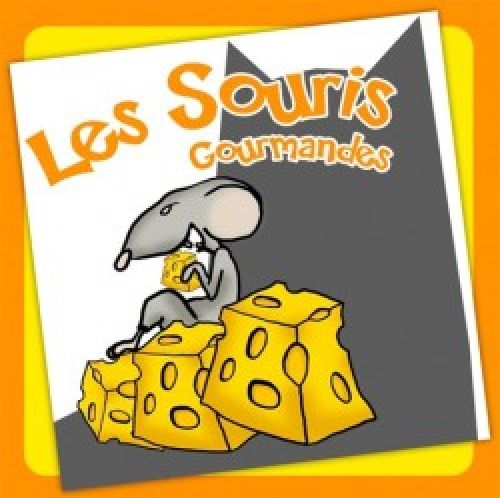 Les souris gourmandes